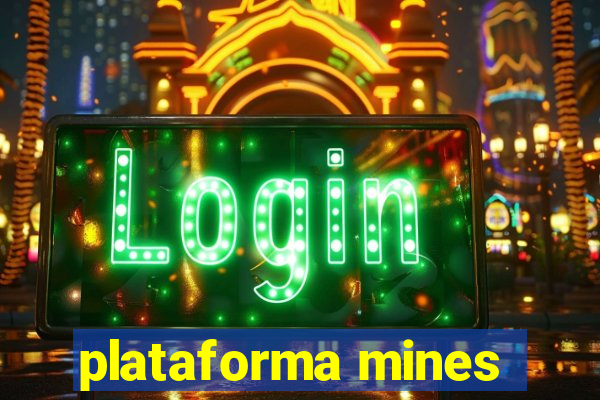 plataforma mines